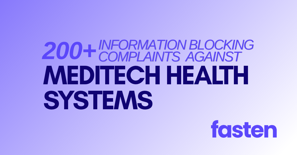Fasten just filed 200+ information blocking complaints against health systems using MEDITECH